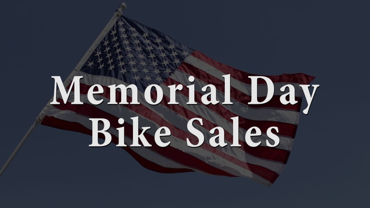 Memorial Day bike sales